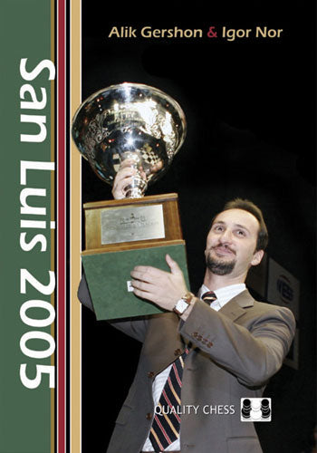 San Luis 2005 by Alik Gershon & Igor Nor (softcover) - b4454f6bf5ba3bbe55ba7d4869b17918