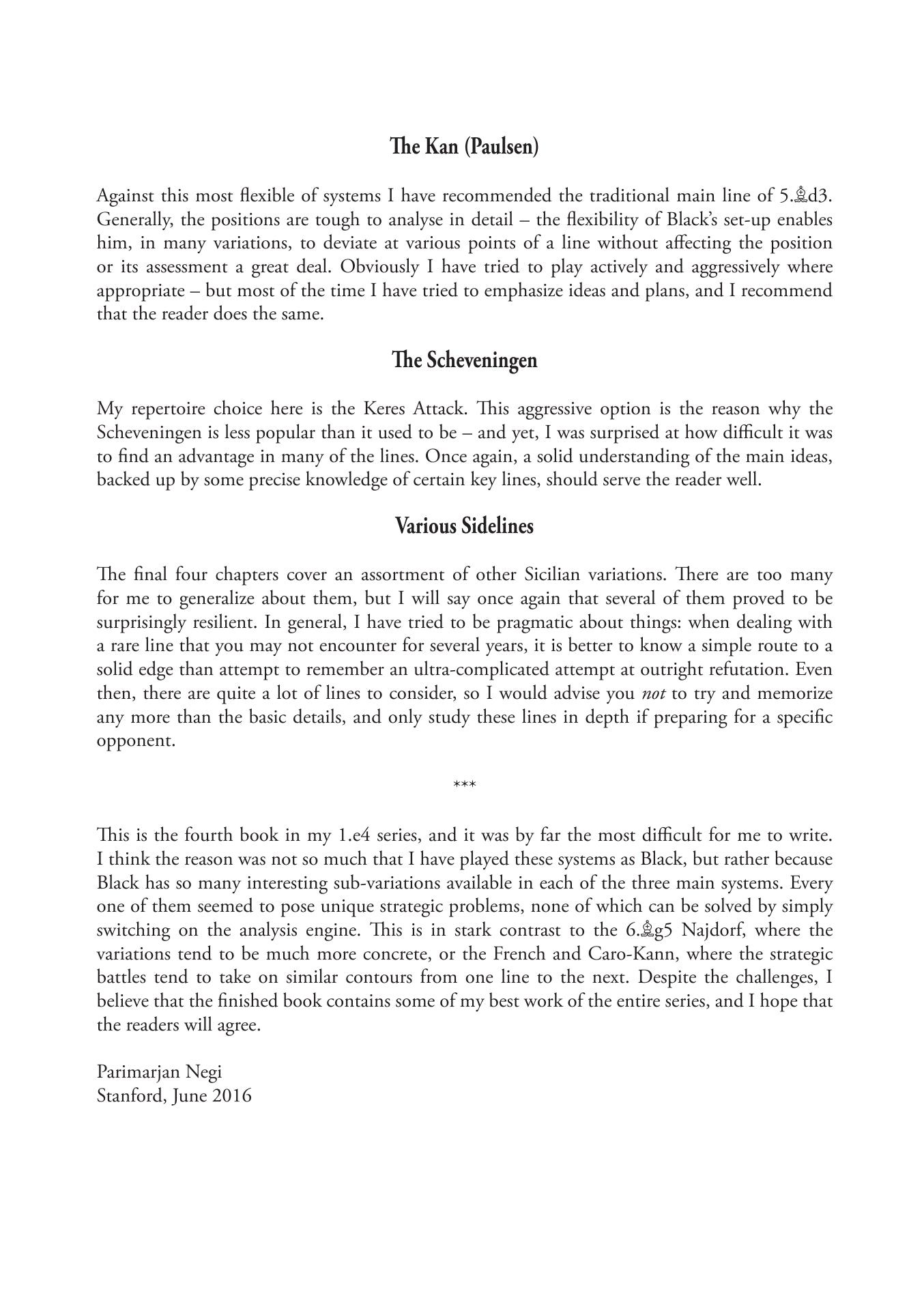 Grandmaster Repertoire - 1.e4 vs The Sicilian III by Parimarjan Negi (softcover) - Grandmaster Repertoire - 1.e4 vs The Sicilian III by Parimarjan Negi (softcover)