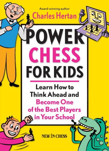 Power Chess for Kids: Learn How to Think Ahead and Become One of the Best... - 20312dde568566c3572bdd30d6ade71f