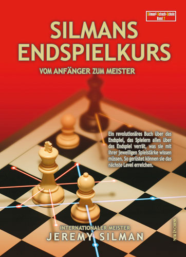 Silmans Endspielkurs Vom Anfänger zum Meister - 4c7ead193218287077ee535586bea2cb
