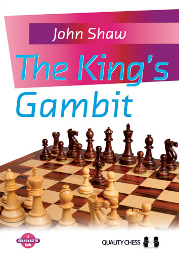 The King's Gambit by John Shaw (softcover) - 6e7f198e0ff0529763641859d7b31e05