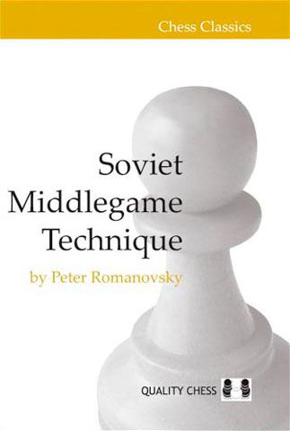 Soviet Middlegame Technique by Peter Romanovsky (softcover) - 846f614ddeaf011baad7195e3d722e62