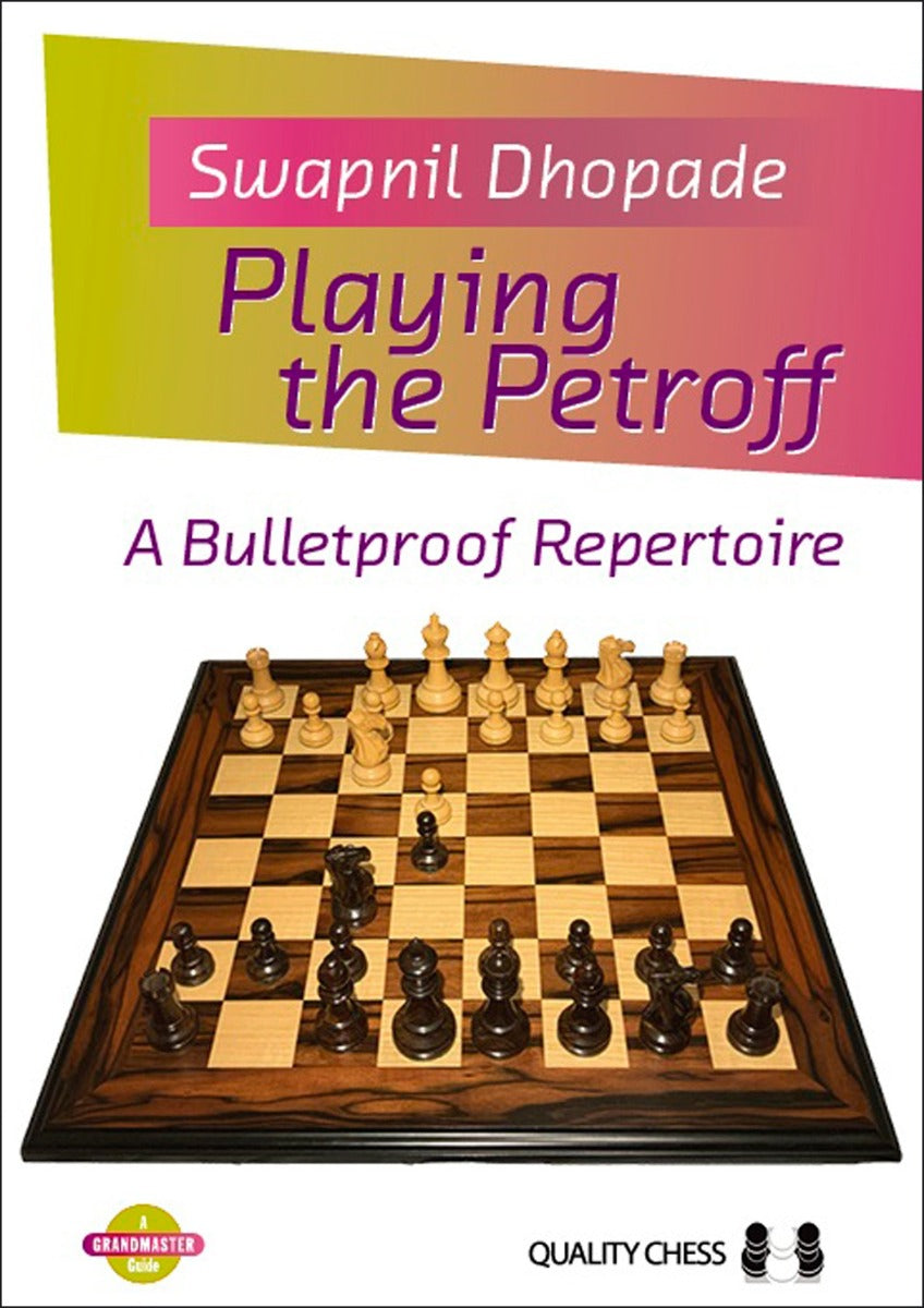 Playing the Petroff by Swapnil Dhopade (hardcover) - e8c353ff9ac9e3436a4cbdb236ef221c