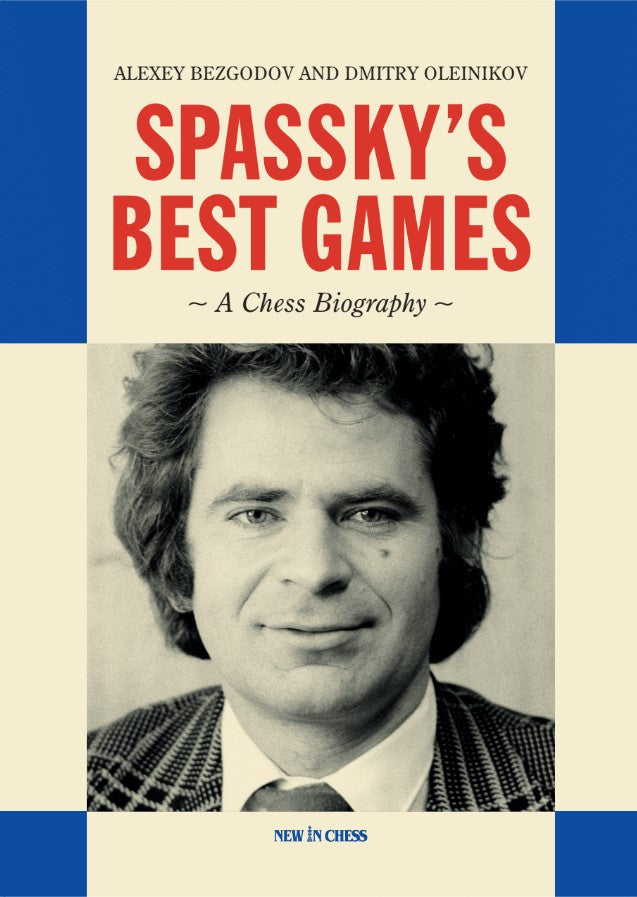 SPASSKY'S BEST GAMES (HC) - db4cc73fe477ada96697a9643fa1e164