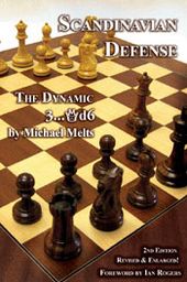 Scandinavian Defense - 2nd, Revised & Enlarged Edition: The Dynamic 3...Qd9 - 91223199e830c1bbdd3bab4b7b0b5899