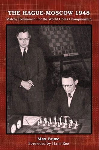 The Hague-Moscow 1948: Match/Tournament for the World Chess Championship - aa5f741336825154d23c9651daca315a