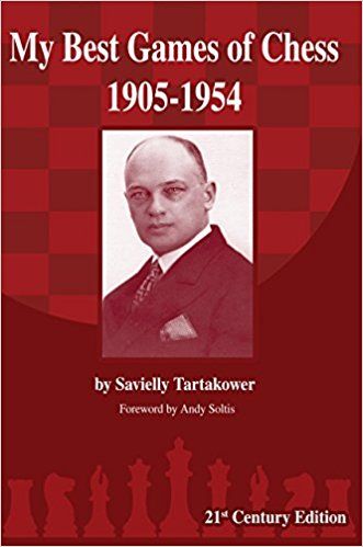 Tartakower: My Best Games of Chess: 1905-1951 - c641ca14047dd5f84ed816394cfeae13