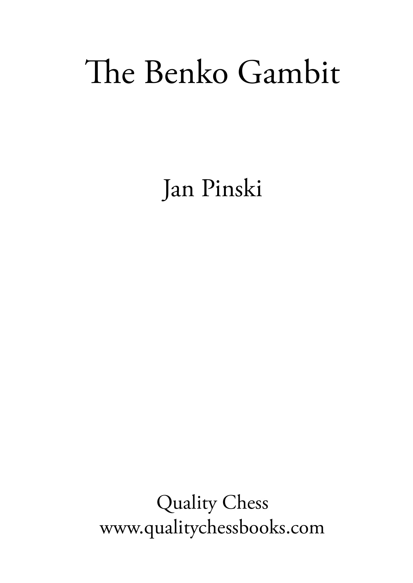 The Benko Gambit by Jan Pinksi (softcover) - The Benko Gambit by Jan Pinksi (softcover)
