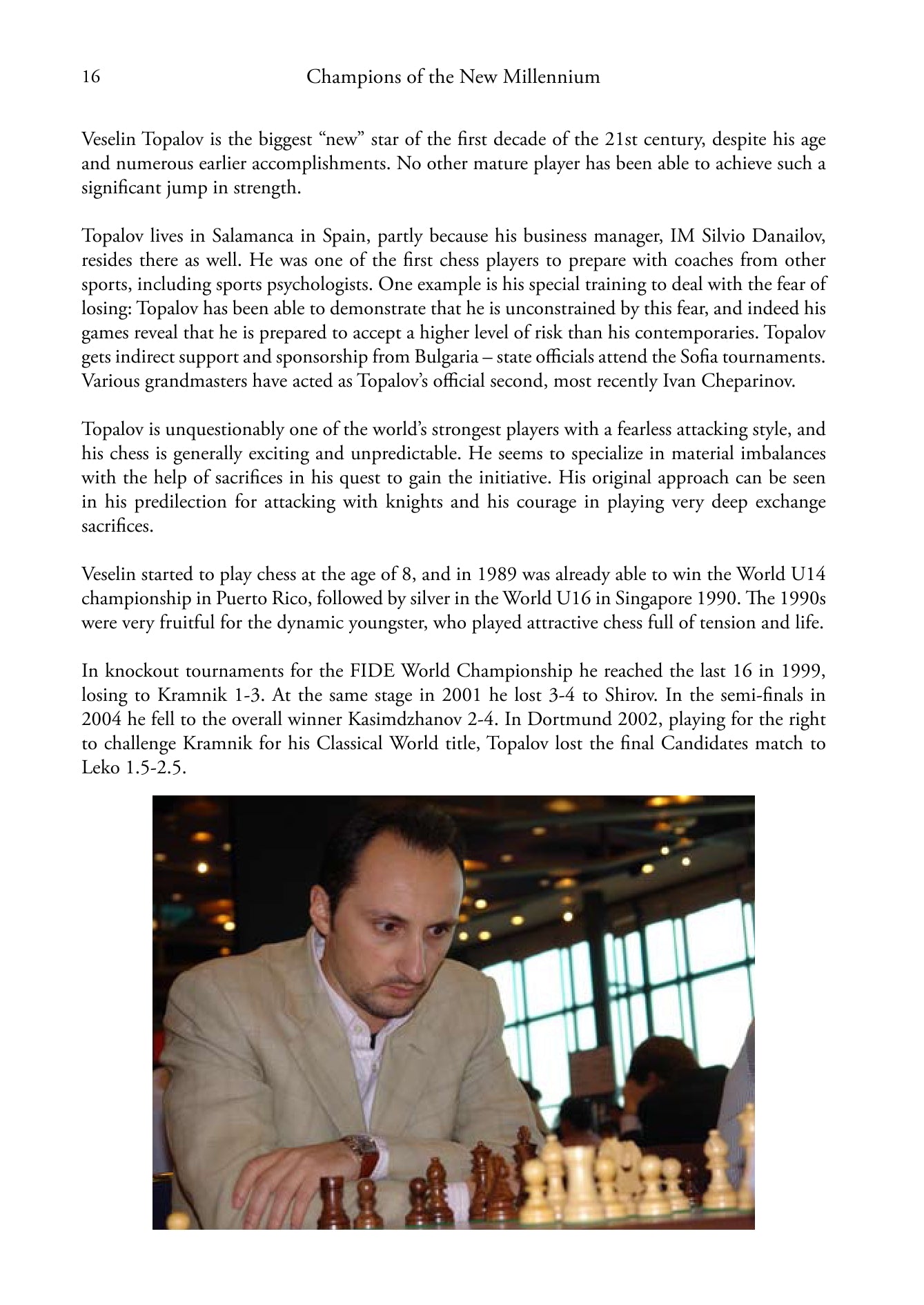 Champions of the New Millennium - Ftacnik, Kopec and Browne (softcover) - 0b65022f8448f4ab120706e6febb5c66