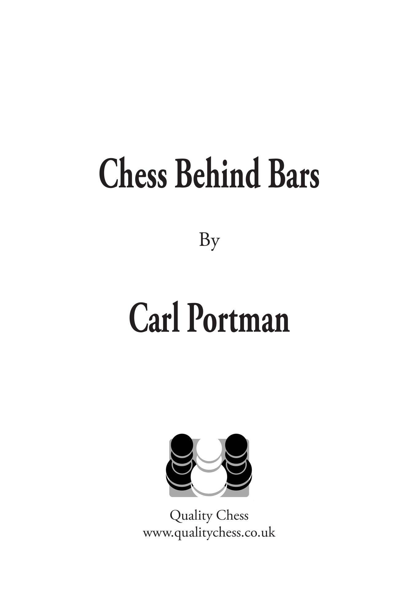 Chess Behind Bars by Carl Portman (hardcover) - 130dd7d0353d9f29ee7fd464cb534ed6