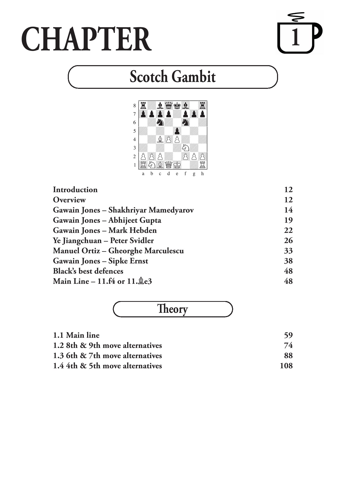 Coffeehouse Repertoire 1.e4 Volume 2 by Gawain Jones (softcover) - Coffeehouse Repertoire 1.e4 Volume 2 by Gawain Jones (softcover)