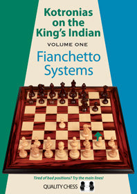 Kotronias on the King's Indian Fianchetto Systems by Vassilios Kotronias (hardcover) - 983ea5c9c55fce2a1a82ad3d80107041