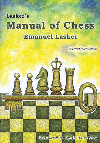 Lasker's Manual of Chess - 725edf29001c4e1dff08f08d655cfd30