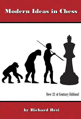 Modern Ideas in Chess - 8a9b3982c8666f9baecdaff41dde7be8