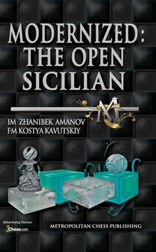 Modernized: The Open Sicilian - f9ca7e880e96d93dfba57e5e5ef42423