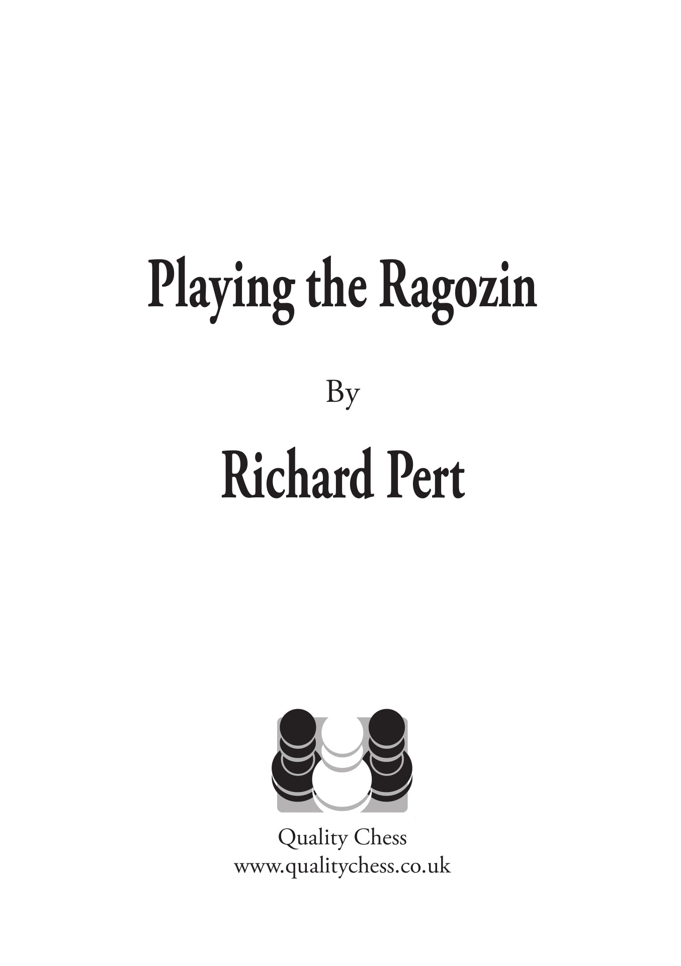 Playing the Ragozin by Richard Pert (hardcover) - 62e2aa6ebd420bebf5155c5b368efff8