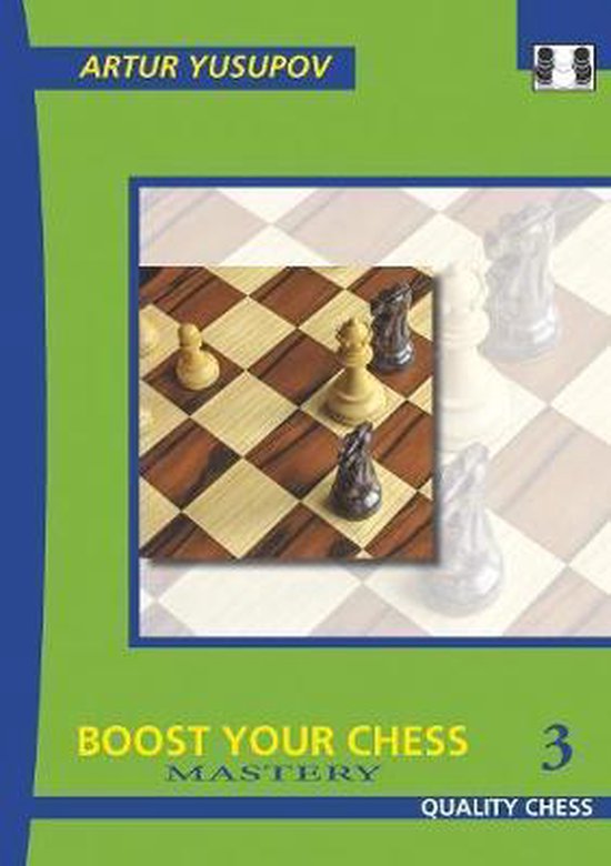 Boost Your Chess 3 - 2nd Edition PB - b029fa2a34c269a9b0ae81f564ab9441