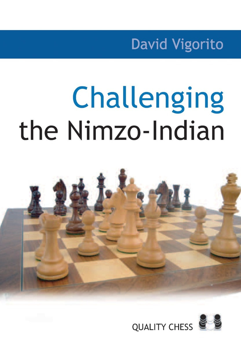 Challenging the Nimzo-Indian by David Vigorito - 345c17c6cb4fff9c4e547bd69755b732