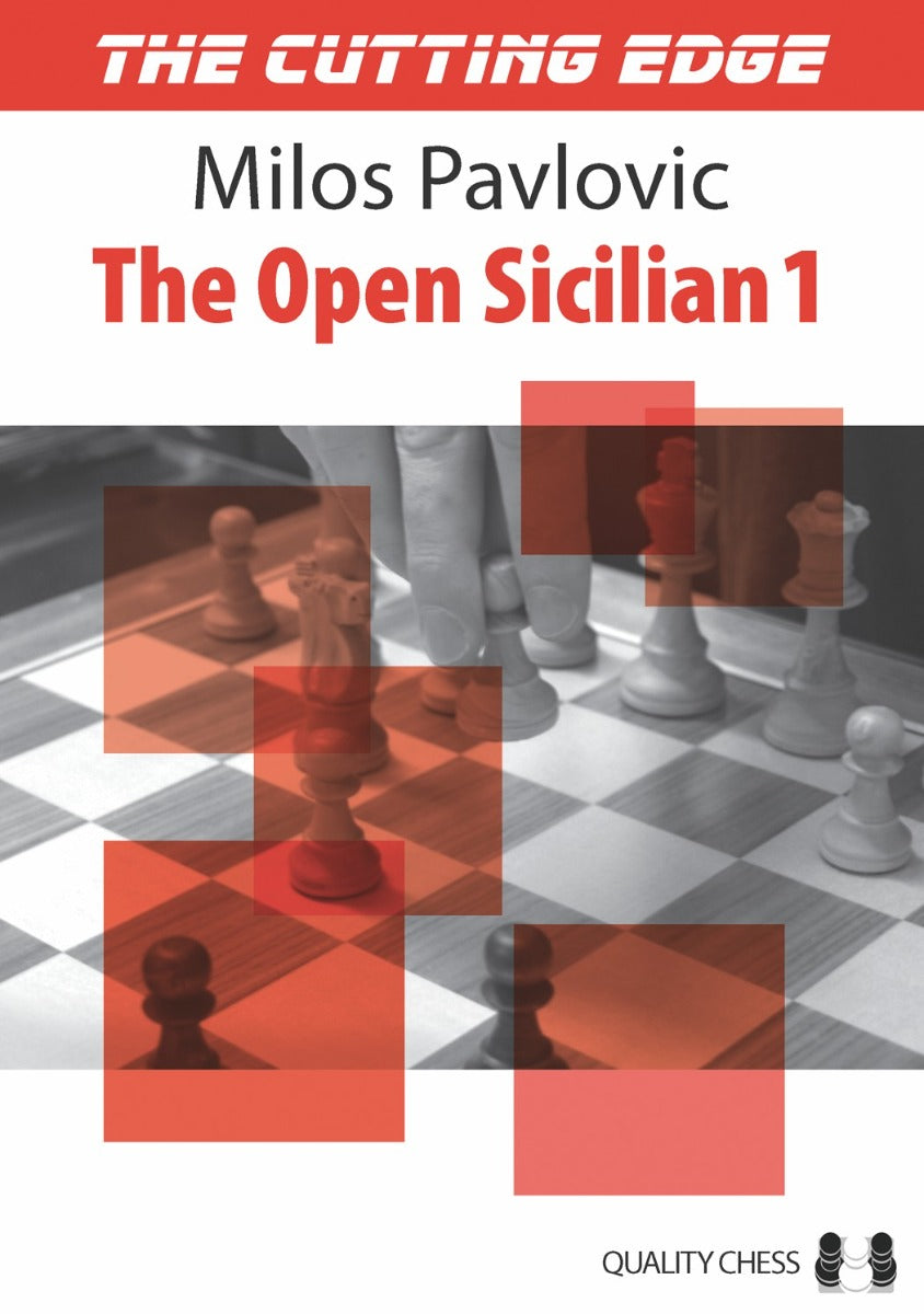 The Cutting Edge 1 - The Open Sicilian 1 by Milos Pavlovic (softcover) - 93870699a61aa70ddf125ddd71250806