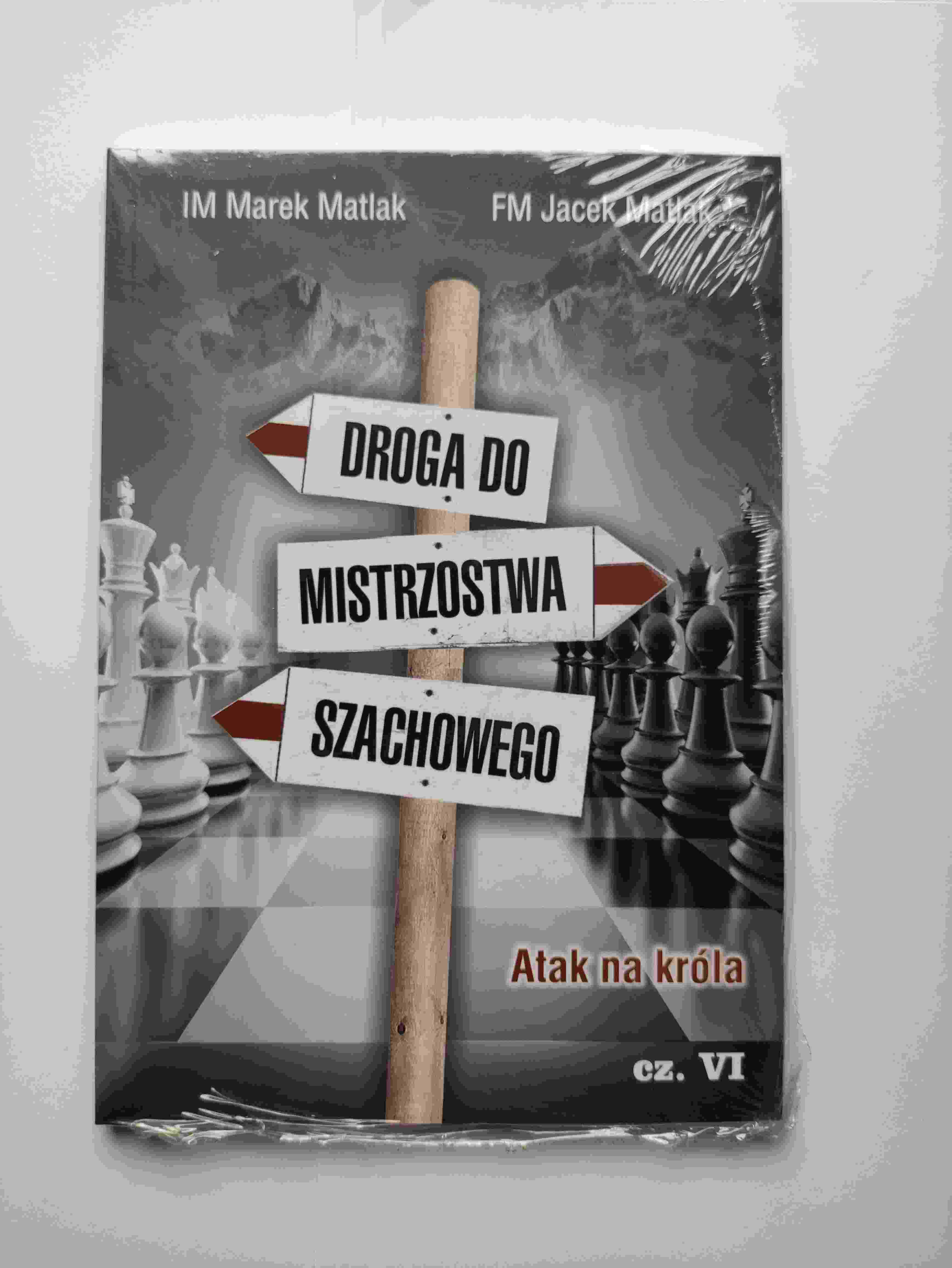 The road to chess championship part 6 - M. Matlak, J. Matlak - The road to chess championship part 6 - M. Matlak, J. Matlak