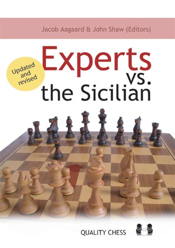 Experts vs the Sicilian 2nd edition by Aagaard & Shaw - 2b6c7b60691e4c1bf189a1bd10da25a4