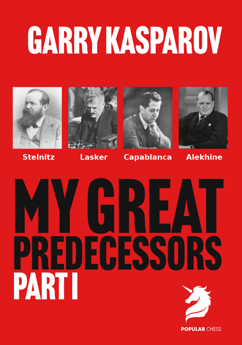«Mis grandes predecesores 1: Steinitz, Lasker, Capablanca y Alekhine», de Garry Kasparov (tapa dura) - «Mis grandes predecesores 1: Steinitz, Lasker, Capablanca y Alekhine», de Garry Kasparov (tapa dura)