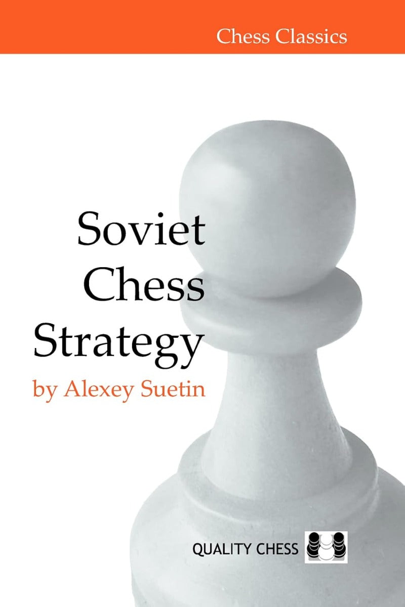 Estrategia de ajedrez soviética, de Alexey Suetin (tapa dura) - Estrategia de ajedrez soviética, de Alexey Suetin (tapa dura)