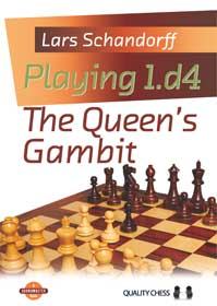 Playing 1.d4 - The Queen's Gambit by Lars Schandorff (hardcover) - a660c78289449ae050cd6d7f98b6f478