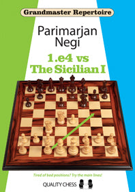 Grandmaster Repertoire - 1.e4 vs The Sicilian I (hardcover) by Parimarjan Negi - c2ef51bce421dd6e598e61007a4115d9