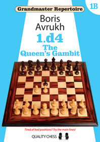 Grandmaster Repertoire 1B - The Queen's Gambit by Boris Avrukh (hard cover) - 52f0257beb3958ee12adc70f579c9253