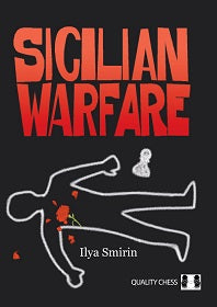 Sicilian Warfare by Ilya Smirin (hardcover) - 8a187bf29d5bfc7a573e52d240f99f26
