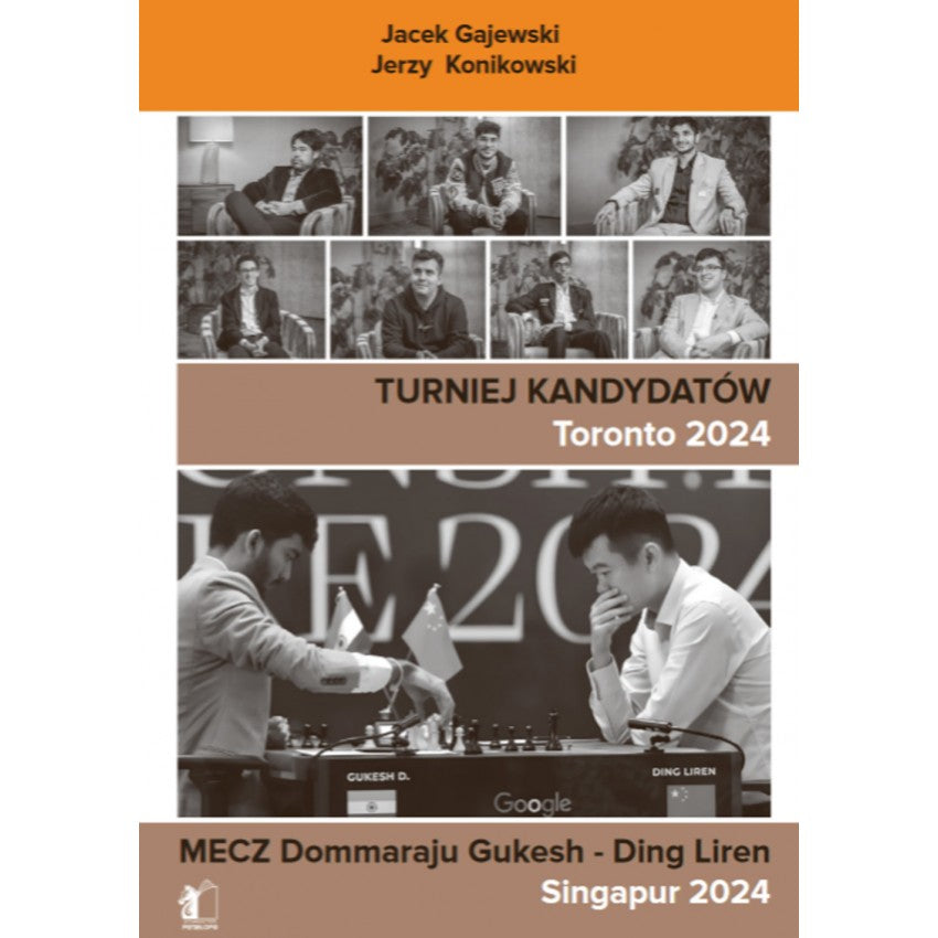 Torneo de Candidatos de Toronto 2024. Partida entre Dommaraju Gukesh y Ding Liren, Singapur 2024 - J. Gajewski, J. Konikowski - Torneo de Candidatos de Toronto 2024. Partida entre Dommaraju Gukesh y Ding Liren, Singapur 2024 - J. Gajewski, J. Konikowski