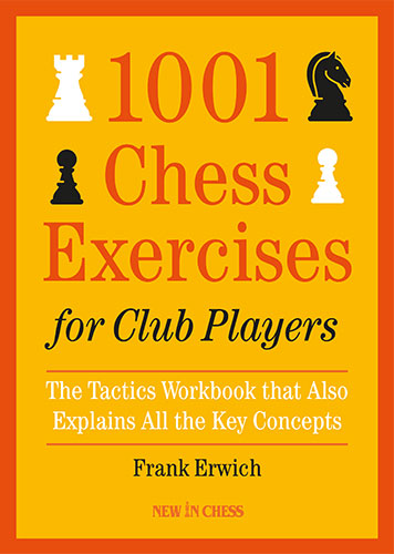 1004 Chess Exercises for Club Players - 1004 Chess Exercises for Club Players