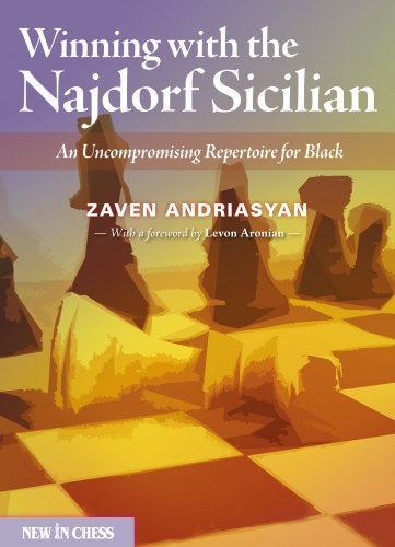 Winning with the Najdorf Sicilian - 9591a8d18a73413751c89d1062bcb6da