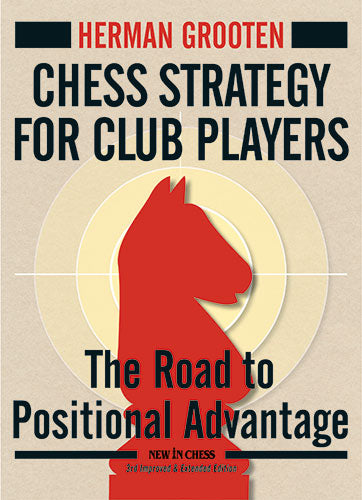 Chess Strategy for Club Players - 360b7e7fbdda1d5fdaa656b963463e6f