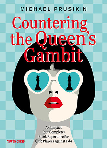 Countering The Queen's Gambit - Michael Prusikin - ab30db7a577808c38c6208e166f87c8f