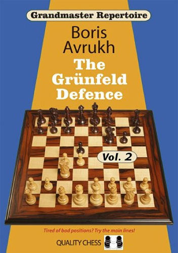 Grandmaster Repertoire 9 - The Grunfeld Defence Volume Two by Boris Avrukh - 353ed93bdc7868db604c77fa9443b1ff