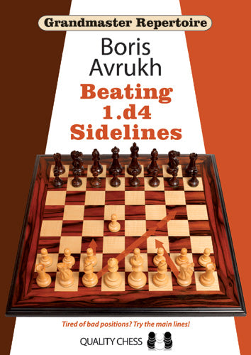 Grandmaster Repertoire 11 - Beating 1.d4 Sidelines by Boris Avrukh - bcbec06482c0f40a93561638a95b5e5d