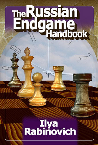 The Russian Endgame Handbook - 76a62d040ab4e28f416891142dca930f