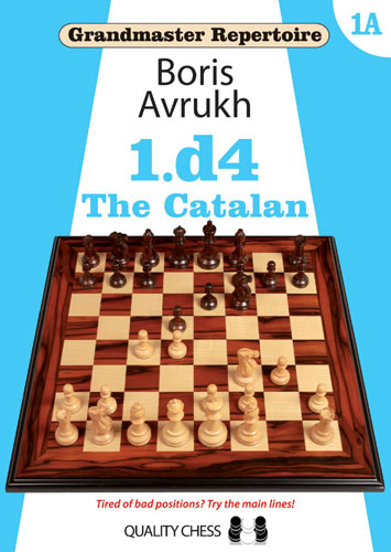 Grandmaster Repertoire 1A - The Catalan by Boris Avrukh (softcover) - 861a98b1afcd73bb9e6010990276f4db