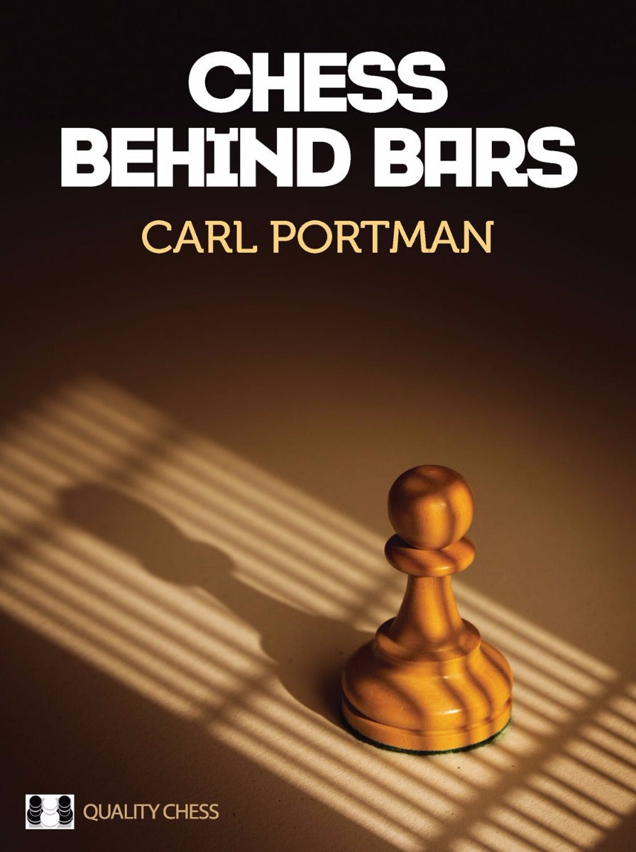 Chess Behind Bars by Carl Portman (hardcover) - 4ca6c39023df3977d697936fccd3043f
