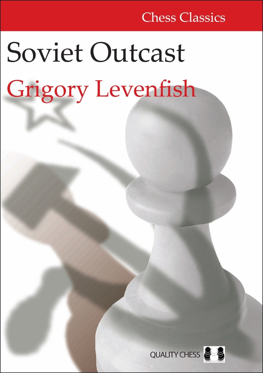 Soviet Outcast by Grigory Levenfish (hardcover) - e5504fdae583d82f063347431c094500