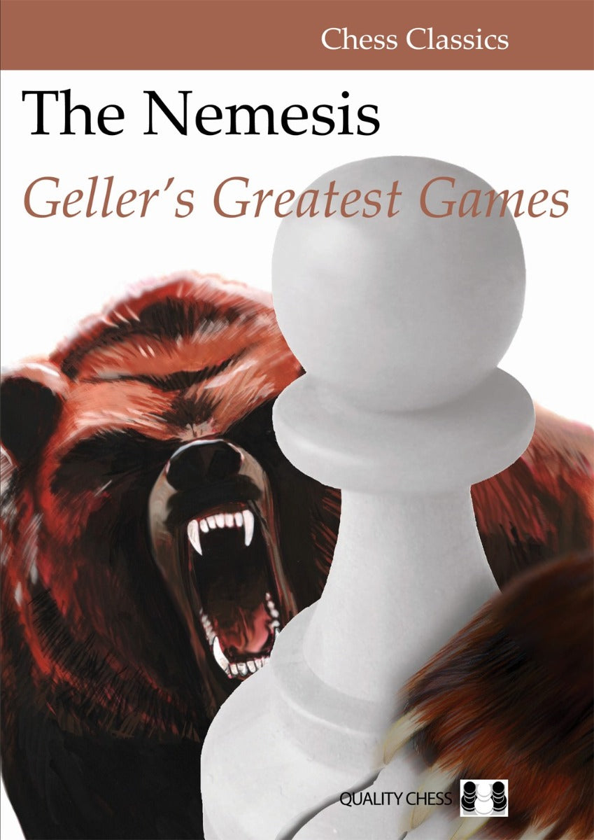 The Nemesis - Geller's Greatest Games by Efim Geller (softcover) - e3a65b51fc3869f2768af371d21030a7