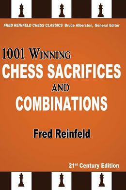 1004 Winning Chess Sacrifices and Combinations - afb87307712f5e5655985861c7827bf2