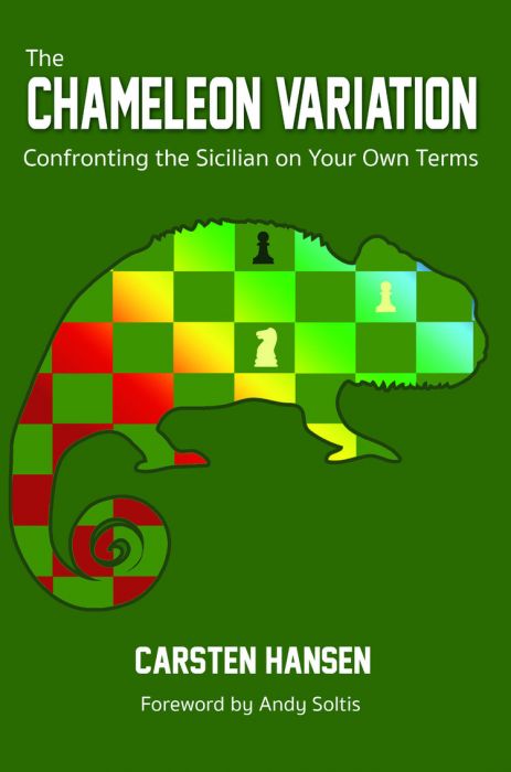The Chameleon Variation: Confronting the Sicilian on Your Own Terms - 8511b414762e045577425850fcd22b26