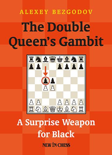 The Double Queen's Gambit: A Surprise Weapon for Black - 4160c575eb776c4f713ae0caaf88f4e3
