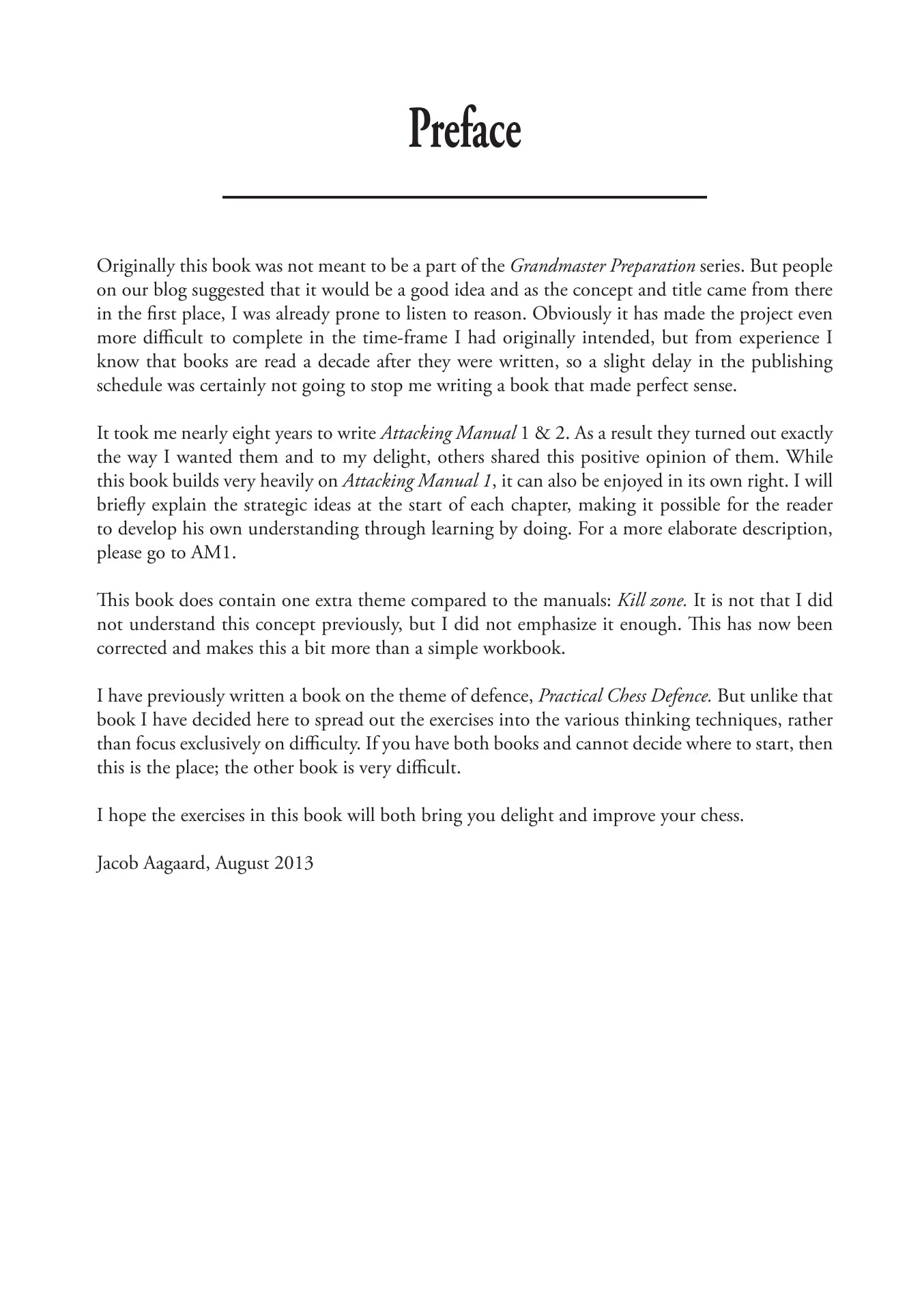 Grandmaster Preparation - Attack and Defence by Jacob Aagaard (softcover) - 414be320dc572170e3c2c8127a49acf5