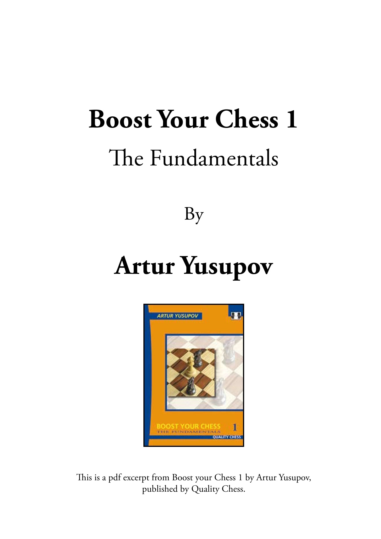 Boost Your Chess 1: The Fundamentals by Artur Yusupov (hardcover) - 7aa44fdd721152f2b49f0e6a0cd78cda