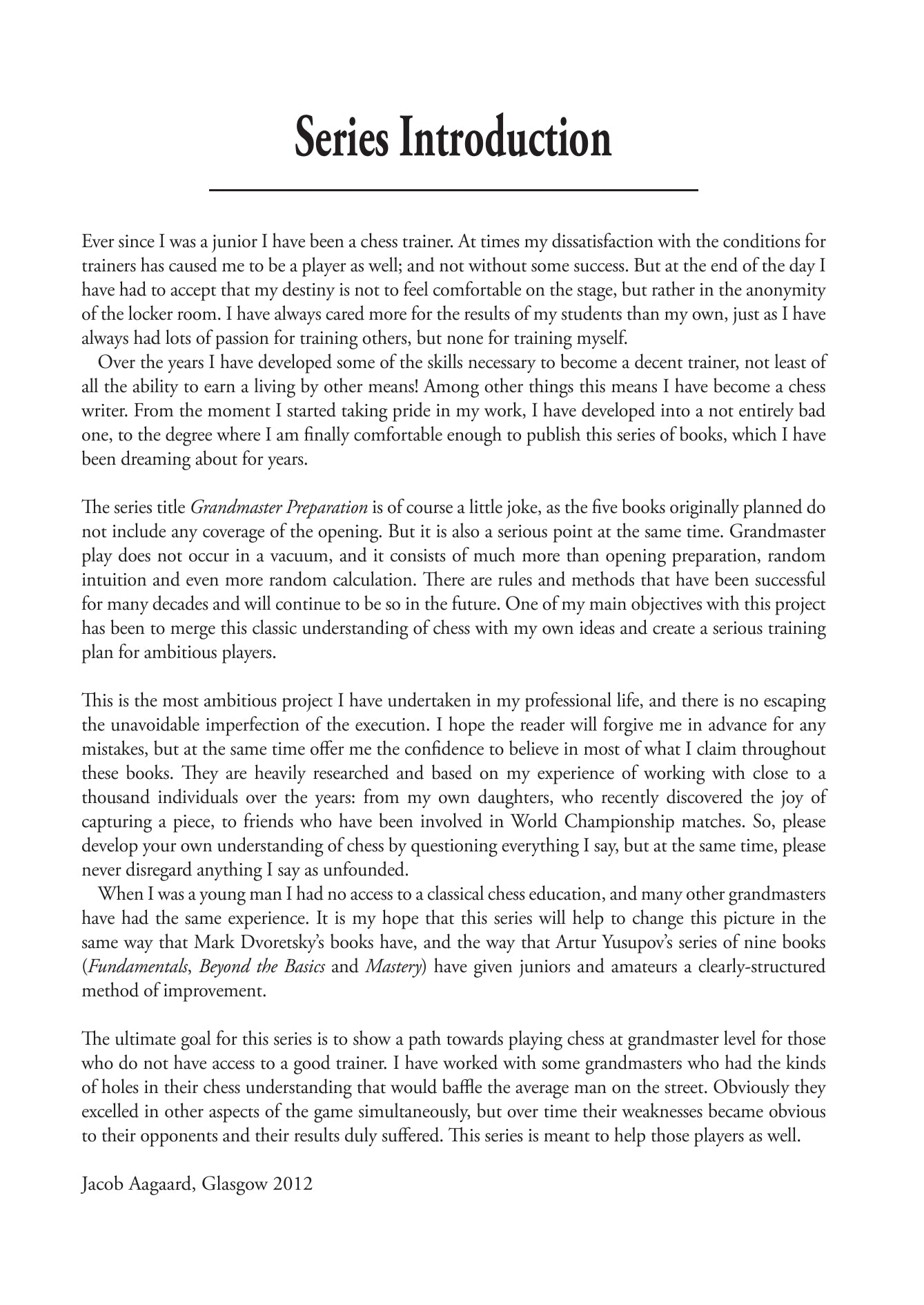Grandmaster Preparation - Calculation (2nd edition) by Jacob Aagaard (softcover) - Grandmaster Preparation - Calculation (2nd edition) by Jacob Aagaard (softcover)
