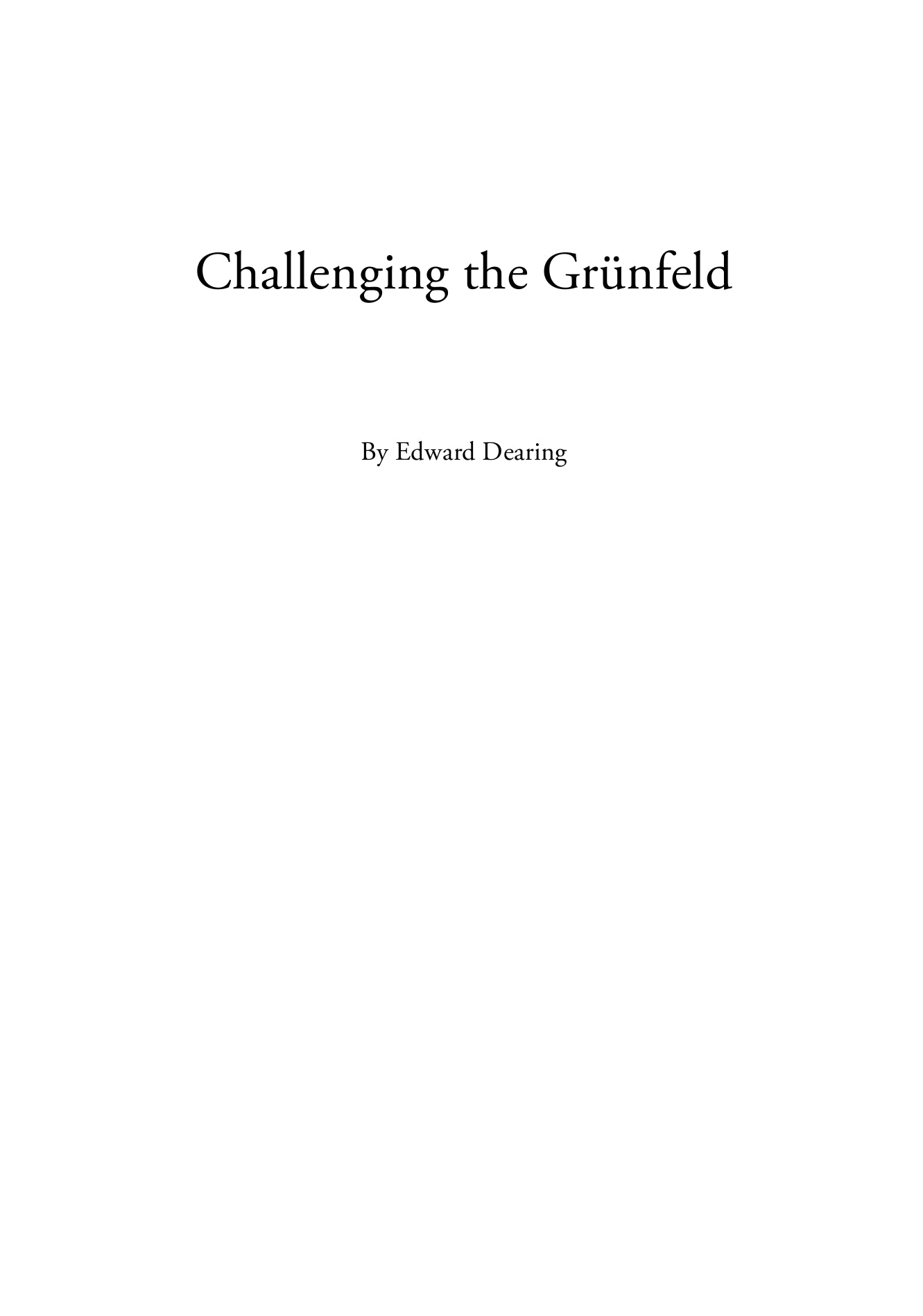 Challenging the Grunfeld by Edward Dearing (softcover) - dac20d251e99a7930e82d971f9963cf3